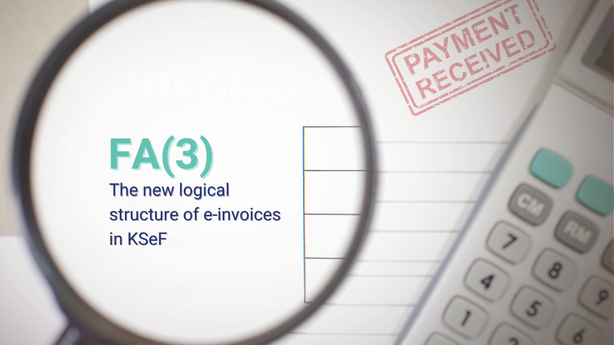 Final KSeF consultations and the new FA(3) logical structure